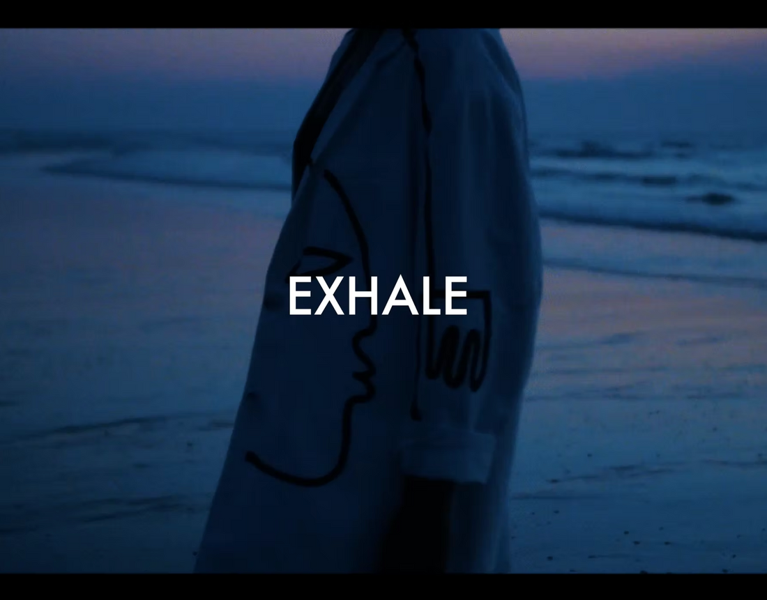 EXHALE